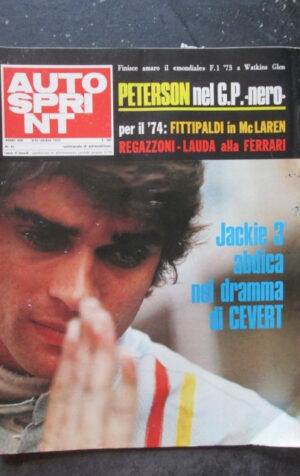 AUTOSPRINT 41 1973 PETERSON FITTIPALDI MC LAREN REGAZZONI LAUDA FERRARI [TR1B]