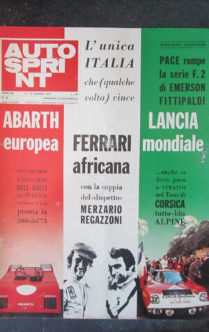 AUTOSPRINT 45 1972 BELL GALLI MERZARIO REGAZZONI LANCIA FERRARI ABARTH [TR1B]