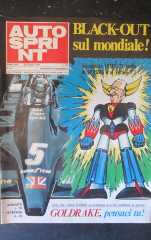 AUTOSPRINT 23 1978 LOTUS - 79 SPAGNA AL VERTICE DI F1 ANDRETTI PETERSON [TR2A]