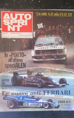 AUTOSPRINT 17 1978 LOTUS 79 DOSSIER LE NUOVE FERRARI LIGIER JS-9 [TR2A]
