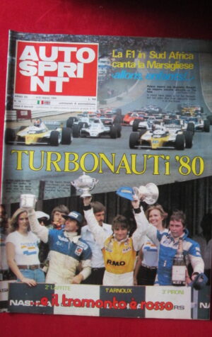 AUTOSPRINT 10 1980 F1 IN SUD AFRICA LAFFITE ARNOUX PIRONI [AS3]