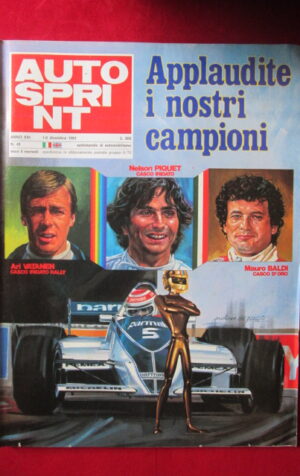 AUTOSPRINT 49 1981 ARI VATATEN NELSON PIQUET MAURO BALDI [AS3]