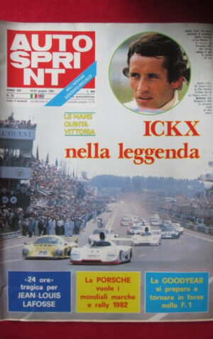 AUTOSPRINT 25 1981 ICKX PORSCHE - CON ADESIVO OPEL ASCONA 400 [AS3]