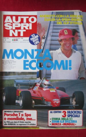 AUTOSPRINT 36 1982 ANDRETTI FERRARI PORSCHE DOSSIER SOTIRA DELLA F1 [C1]