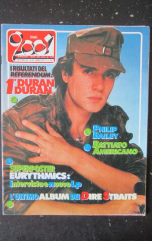 CIAO 2001 23 1985 DURAN DURAN POSTER EURYTHMICS PHILIP BAILEY DIRE STRAITS [L7]