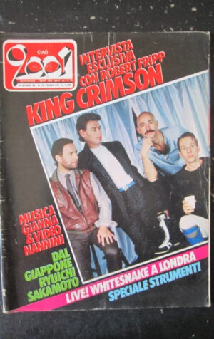 CIAO 2001 15 1984 ROBERT FRIPP KING CRIMSON GIANNA NANNINI [L7]