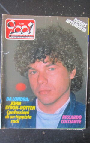 CIAO 2001 49 1983 RICCARDO COCCIANTE DOORS INTERVISTA JOHN LYDON - ROTTEN [L8]