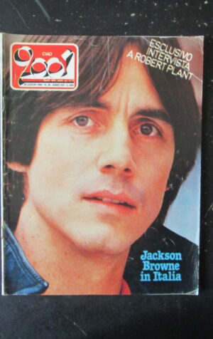 CIAO 2001 30 1982 JACKSON BROWNE ROBERT PLANT GIUNI RUSSO [L8]