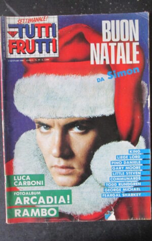 TUTTI FRUTTI 39 1986 SIMON LE BON LUCA CARBONI PINO DANIELE [G252A]