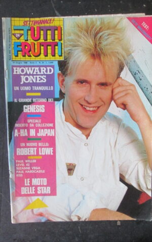 TUTTI FRUTTI 24 1986 HOWARD JONES GENESIS A-HA ROBERT LOWE [M16]