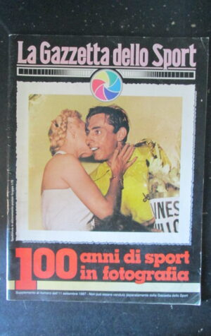 GAZZETTA DELLO SPORT 100 ANNI DI SPORT IN FOTOGRAFIA SUPPL.11-09-1987 COPPI [W8]
