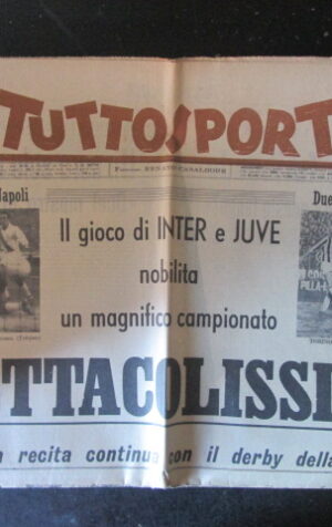 TUTTOSPORT 48 1963 TORINO MIRANDA NAPOLI DI GIACOMO MILAN - INTER [W10]
