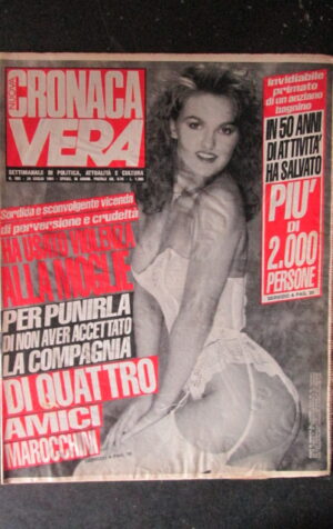 CRONACA VERA 985 1991 Rivista di cronaca nera e attualità  [VL1]