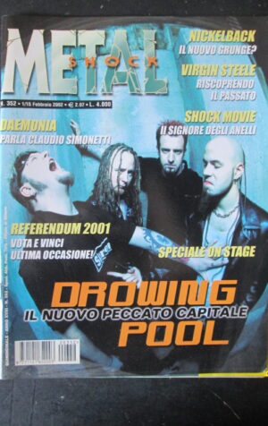 METAL SHOCK 352 2002 NICKELCLACK DROWING POOL VIRGIN STEELE [G209]