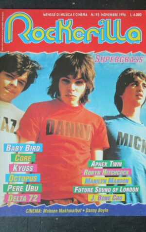 ROCKERILLA 195 1996 SUPERGRASS BABY BIRD APHEX TWIN MARILYN MANSON [G210]