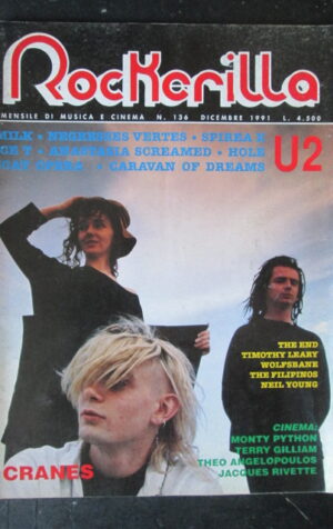 ROCKERILLA 136 1991 U2 CRANES MONTY PYTHON NEIL YOUNG [G210]