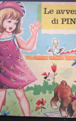 LE AVVENTURE DI PINKY LIBRO FAVOLE MALI PIERINI #5 MALIPIERO 1971  [C82]