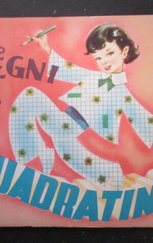 DISEGNI DI QUADRATINO ALBUM DA COLORARE E DISEGNARE EDITRICE BOSCHI [C82]