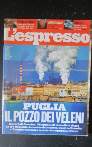 ESPRESSO 13 2007  KABUL COME BAGHDAD BERLUSCONI ACCIAIERIE DI TARANTO [DV39]