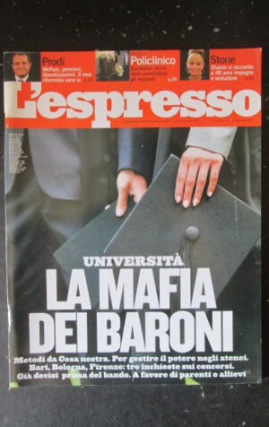 ESPRESSO 3 2007  PRODI SHARON STONE METODI DI COSA NOSTRA [DV39]