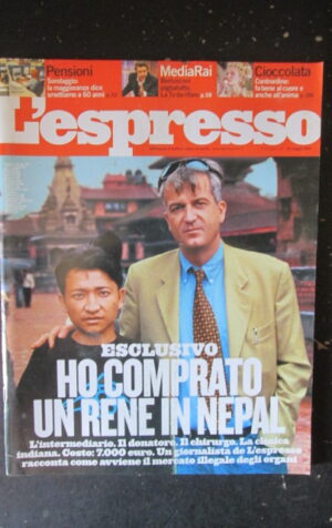 ESPRESSO 20 2007  BERLUSCONI DOSSIER COMPRARE UN RENE IN NEPAL [DV39]