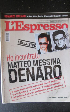 ESPRESSO 13 2018  MATTEO MESSINA DENARO DI MAIO WAGNER [DV41]