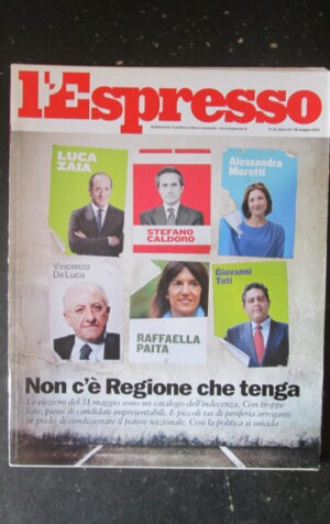 ESPRESSO 21 2015 VINCENZO DE LUCA GIOVANNI TOTI VINCENZO DE LUCA [DV40]