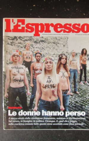 ESPRESSO 41 2015 DISCRIMINAZIONI DI GENERE RIVOLUZIONI FEMMINISTE [DV40]