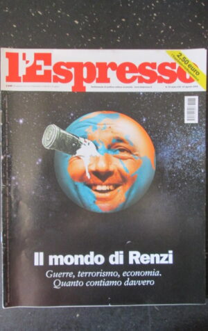 ESPRESSO 33 2016 MATTEO RENZI NICOLA ASSISI DONALD TRUMP [DV42]
