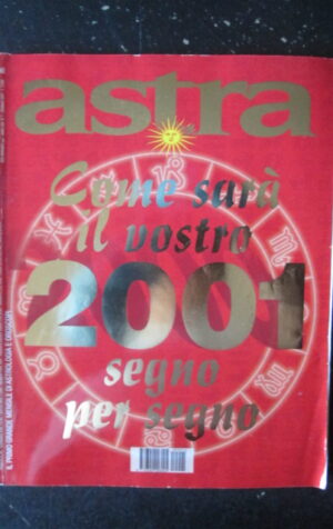 ASTRA RIVISTA DI ASTROLOGIA 1 2001 [G578]