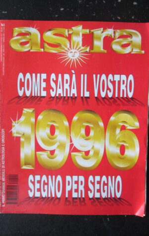 ASTRA RIVISTA DI ASTROLOGIA 1 1996 [G578]