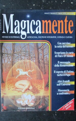 MAGICAMENTE RIVISTA DI ASTROLOGIA  9 1995 MASSONERIE A CONFRONTO [G576]
