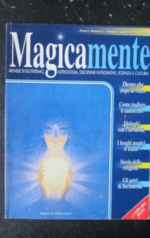 MAGICAMENTE RIVISTA DI ASTROLOGIA  1 1994 COME TOGLIERE MALOCCHIO [G576]