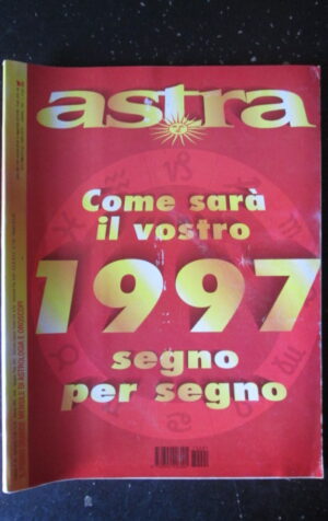 ASTRA RIVISTA DI ASTROLOGIA 1 1997 [G579]