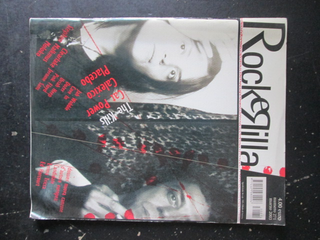 ROCKERILLA 271 2003 THE KILLS CAT POWER CALEXICO PLACEBO [G204]