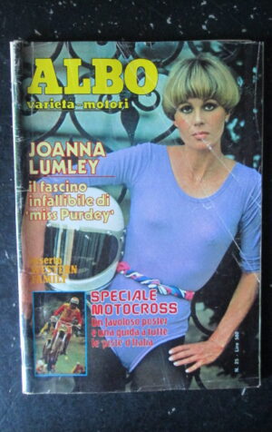 ALBO VARIETA MOTORI 25 1980 JOANNA LUMLEY INSERTO WESTERN FAMILY RETTORE [G389]