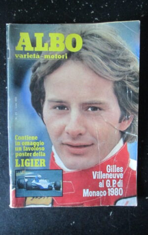 ALBO VARIETA MOTORI 21 1980 GILLES VILLENEUVE CECCHETTO ANGEL NIETO [G389]