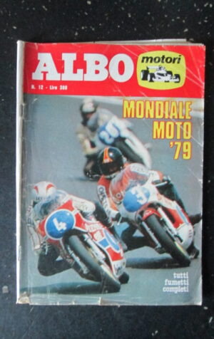 ALBO MOTORI 12 1979 BARRY SHEENE KENNY ROBERTS [G389]