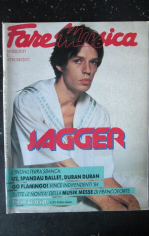 FARE MUSICA 49 1985 MICK JAGGER DURAN DURAN LITFIBA [G389]