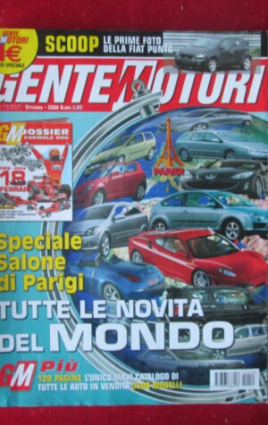 GENTE MOTORI 10 2004 FIAT PUNTO OPEL TIGRA TWIN TOP 1,4 DOSSIER FORMULA 1 [P48]