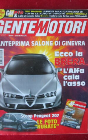 GENTE MOTORI 3 2005 ALFA ROMEO ALFA BRERA PEUGEOT 207 KIA SPORTAGE [P48]