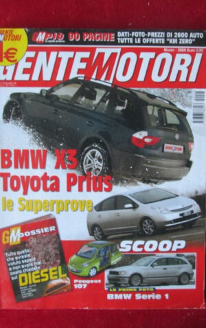 GENTE MOTORI 3 2004 BMW X3 TOYOTA PRIUS PEUGEOT 107 BMW SERIE 1 [P49]