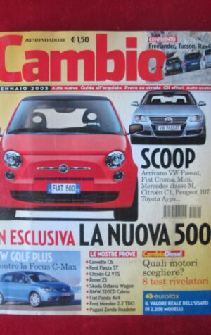 CAMBIO GENNAIO 2005 VOLKSWAGEN PASSAT FIAT 500 FORD FOCUS C MAX [P50]