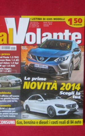AL VOLANTE 3 2014 NISSAN QASHQAI MERCEDES CLASSE C FORD FIESTA [DV44]