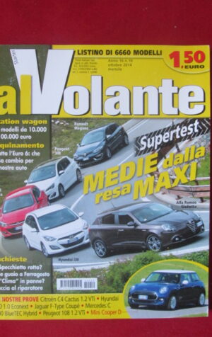 AL VOLANTE 10 2014 ALFA ROMEO GIULIETTA HYUNDAI I20 ASTRA PEUGEOT 308 [DV44]