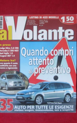 AL VOLANTE 5 2008 TOYOTA RAV 4 FORD  DODGE NITRO MERCEDES E 200 [DV45]