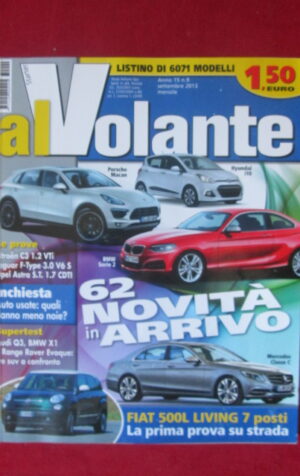 AL VOLANTE 9 2013 PORSCHE MACAN BMW SERIE 2 MERCEDES CL C AUDI Q3 BMW X1 [DV45]