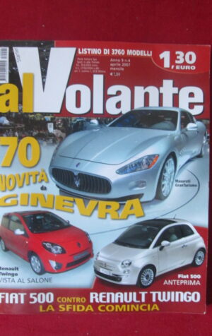 AL VOLANTE 4 2007 MASERATI GRAN TURISMO FIAT 500 RENAULT TWINGO [DV45]
