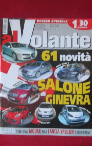 AL VOLANTE 4 2005 ALFA ROMEO 159 BMW SERIE 3 MERCEDES CLASSE B CITROEN C1 [DV45]