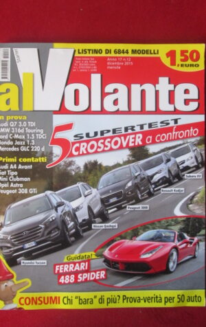AL VOLANTE 12 2015 AUDI A7 AUDI A4 AVANT FERRARI 488 SPIDER BMW 316 [DV46]